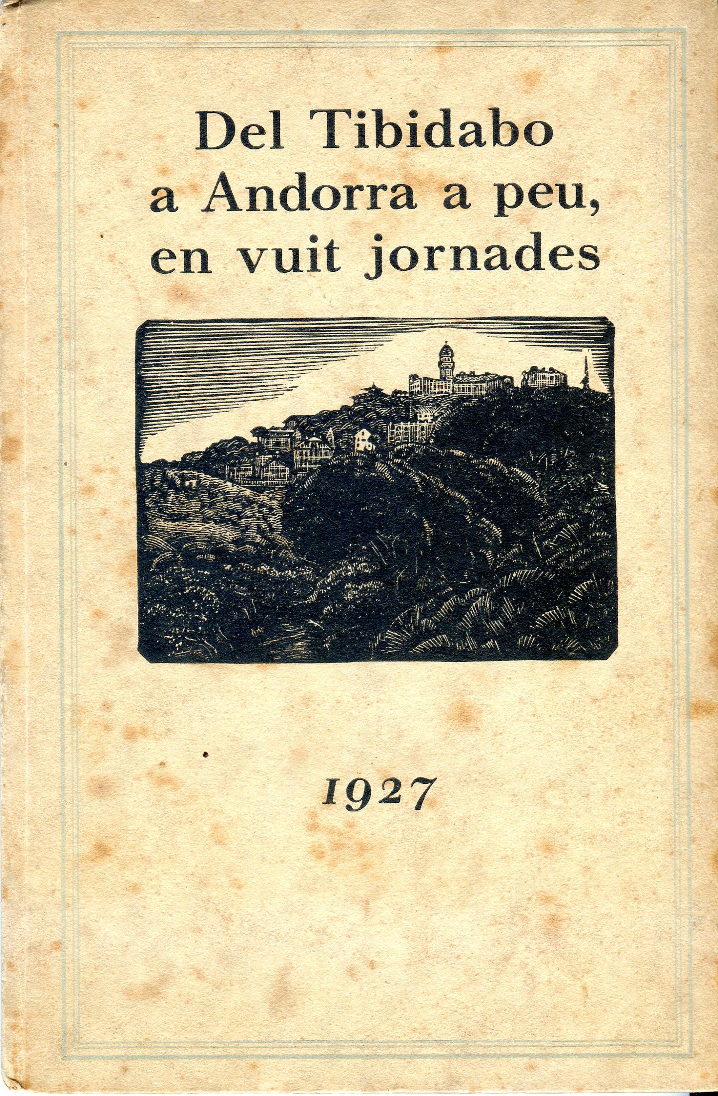 Del Tibidabo a Andorra a peu, en vuit jornades - Portada